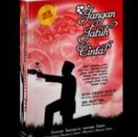Jangan Jatuh Cinta, tapi Bangun Cinta